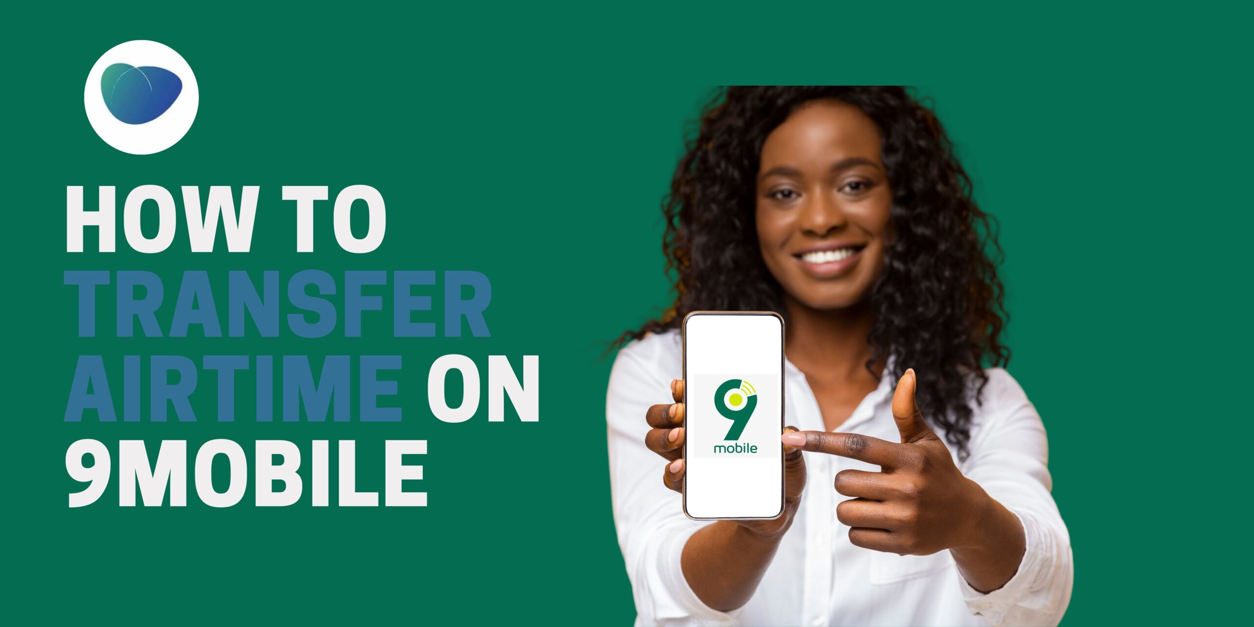 how-to-transfer-airtime-on-9mobile-in-2023-step-by-step